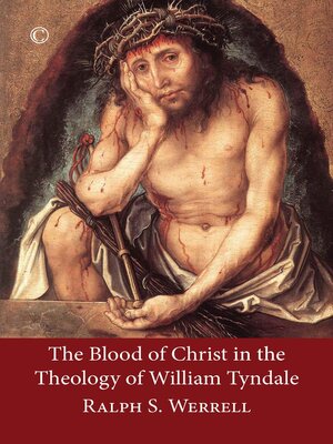 cover image of The Blood of Christ in the Theology of William Tyndale